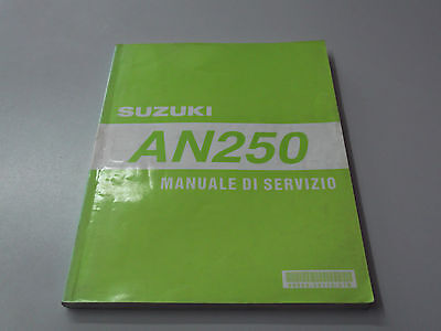 MANUALE DI SERVIZIO OFFICINA  SUZUKI AN 250 1998 LINGUA ITALIANO