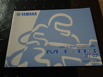 MANUALE D'USO E MANUTENZIONE ORIGINALE YAMAHA IN LINGUA ITALIANA  PER MT-03