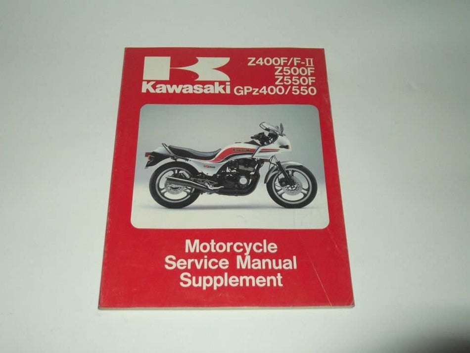 SERVICE MANUAL SUPPLEMENT KAWASAKI Z 400 F/F-II - Z 500 F - 550 F - GPZ 400/550